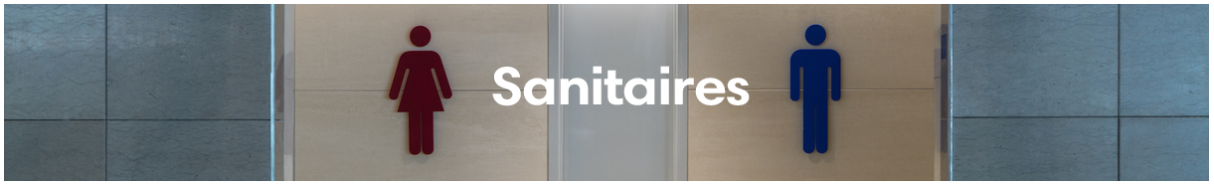 Espace Sanitaires